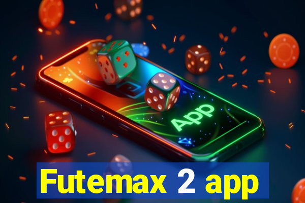 Futemax 2 app